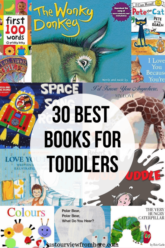 Collage of childrens book covers text overlay 30 best books for toddlers