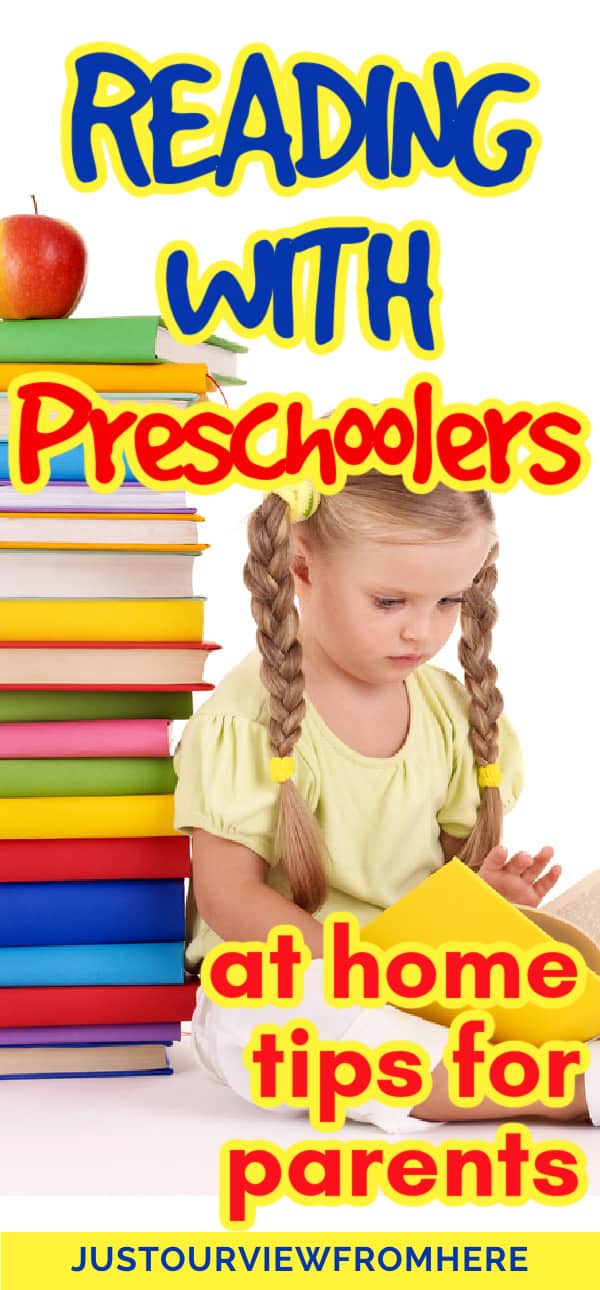 Reading With Preschoolers-Tips For Parents ~ Just Our View From Here