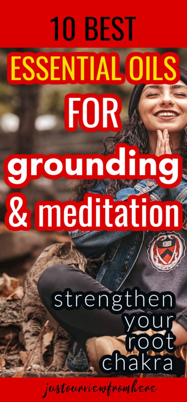 10 best grounding oils for meditation and centering
