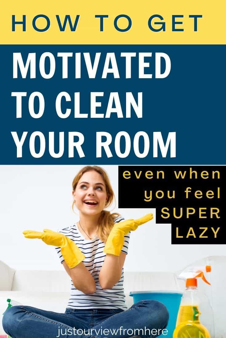 young woman sitting smiling with cleaning products, text overlay how to get motivated to clean your room even when you feel super lazy