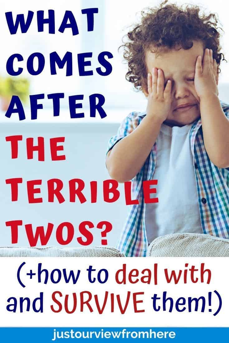 Toddler boy crying, upset. (Text overlay: What comes after the terrible twos? Plus how to deal with and survive them!) Terrible twos. threes, fours and beyond.