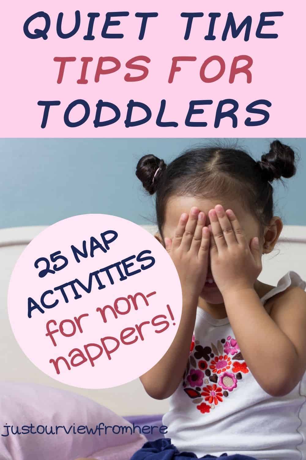 girl toddler covering her eyes peek a boo text overlay quiet time tips for toddlers 25 nap activities for non nappers