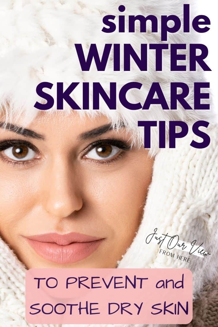 close up of beautiful young woman wearing white winter hat and mittens, text overlay simple winter skincare tips to prevent and soothe dry skin
