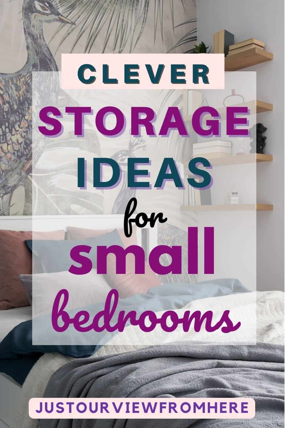 clever storage ideas for small bedrooms