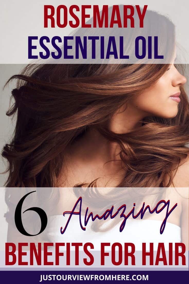 gorgeous brunette haired woman flowing clean hair, text overlay rosemary essential oil 6 amazing benefits for hair