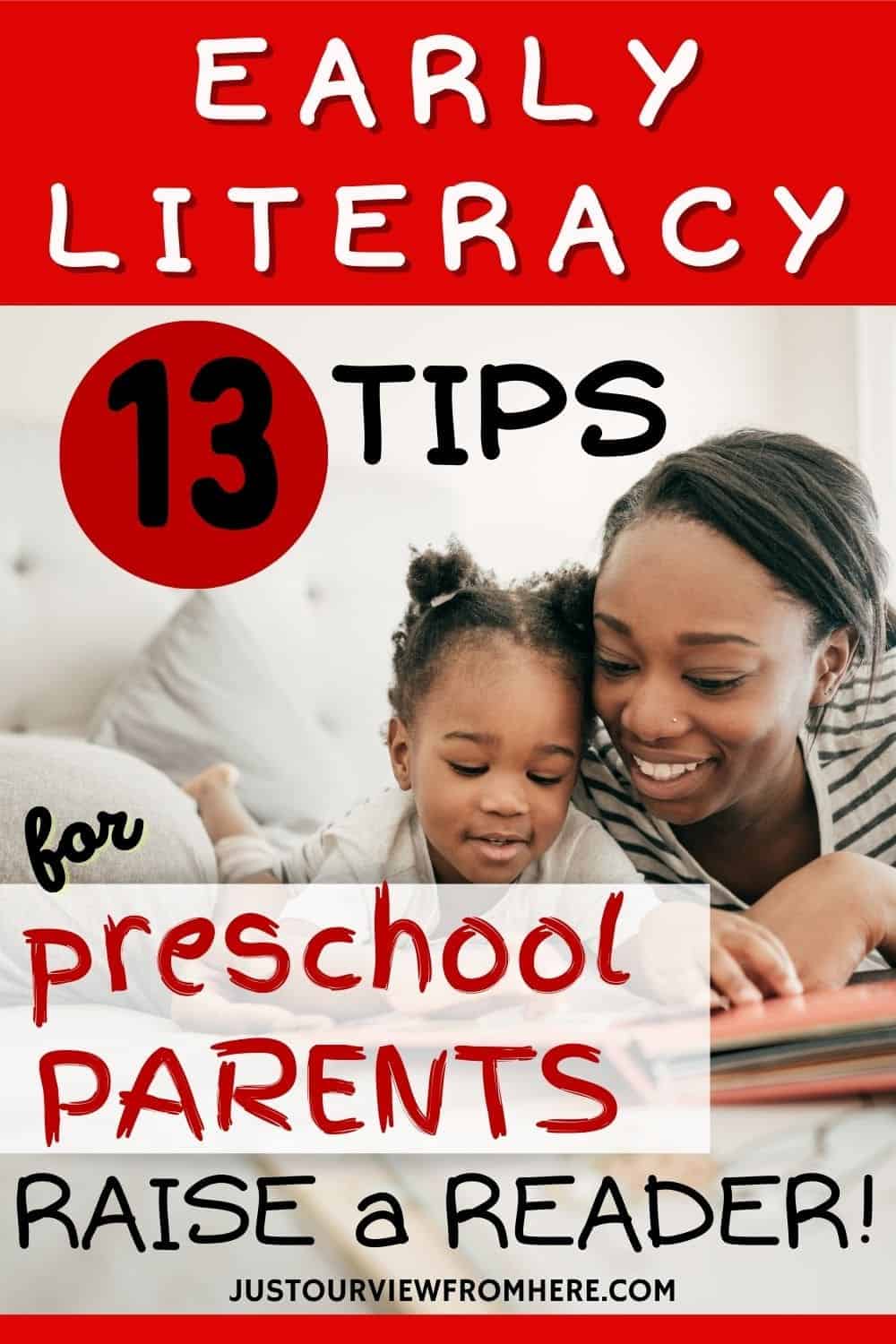 young african american mother reading to adorable toddler girl, text overlay early literacy 13 tips for preschool parents how to raise a reader