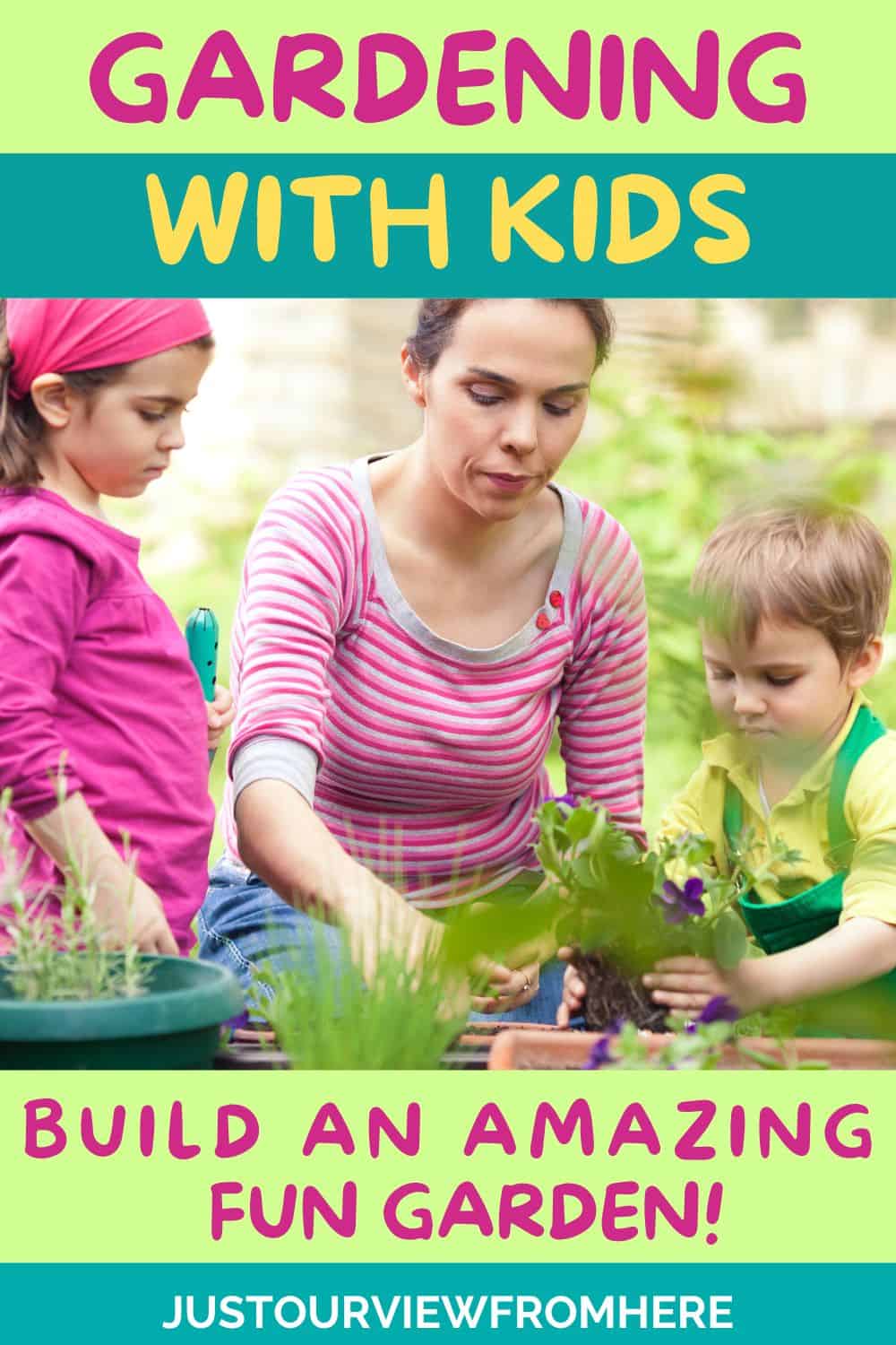 MOM PLANTING A SMALL GARDEN WITH TWO YOUNG KIDS, TEXT OVERLAY GARDENING WITH KIDS, BUILD AN AMAZIN FUN GARDEN